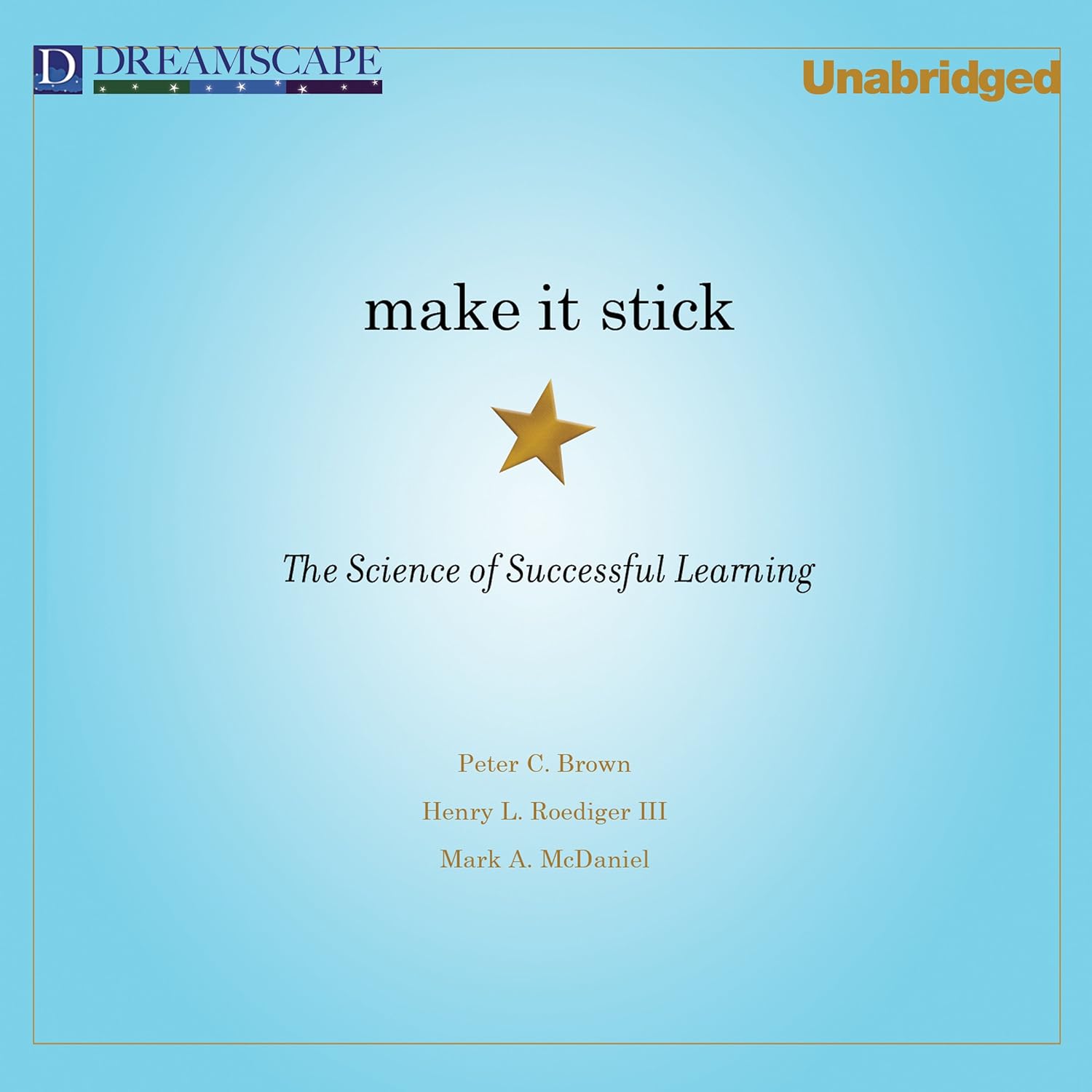 Make It Stick by Peter C. Brown